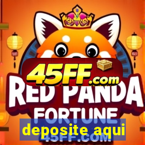 deposite aqui